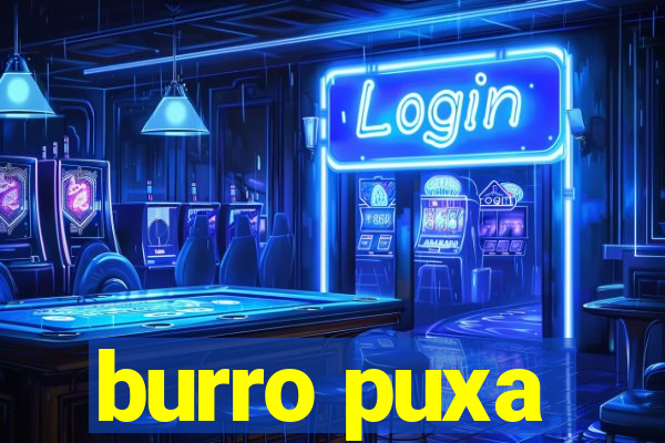 burro puxa