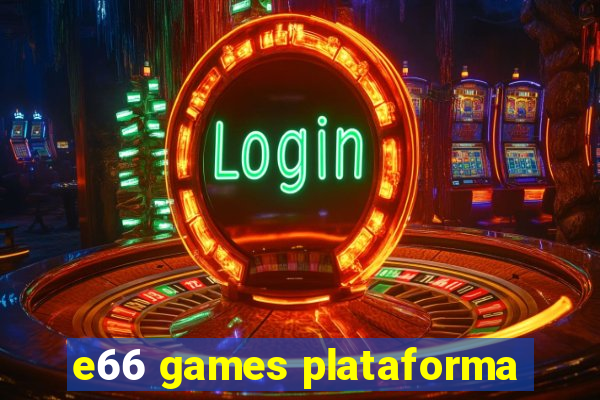 e66 games plataforma