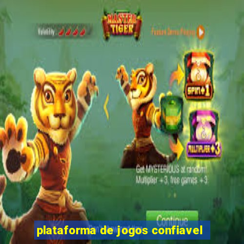 plataforma de jogos confiavel