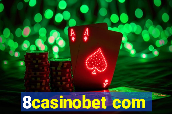 8casinobet com