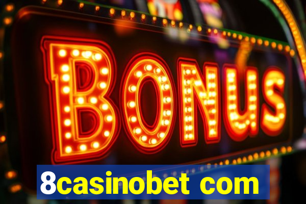 8casinobet com