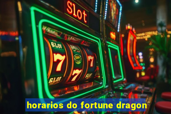 horarios do fortune dragon