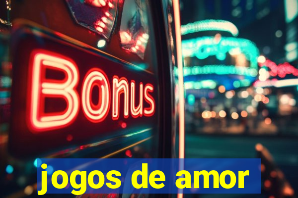 jogos de amor