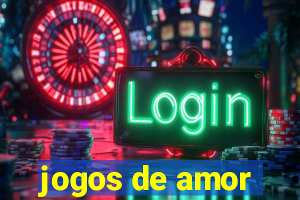 jogos de amor