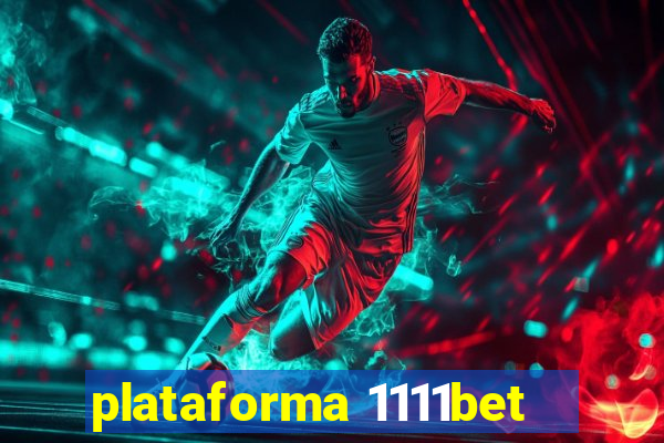 plataforma 1111bet