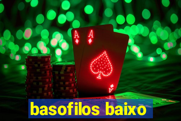 basofilos baixo