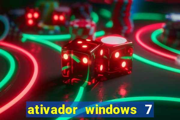 ativador windows 7 ultimate 64 bits download