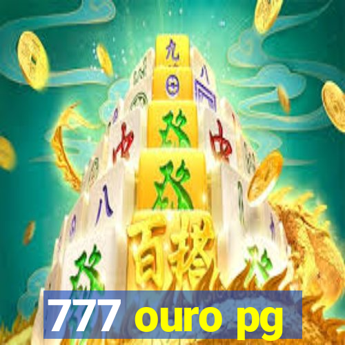 777 ouro pg