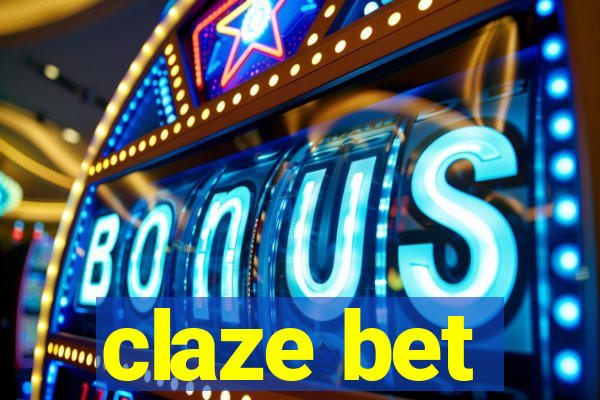 claze bet