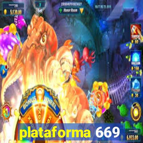 plataforma 669