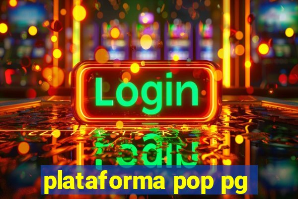 plataforma pop pg