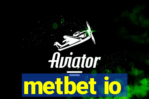 metbet io