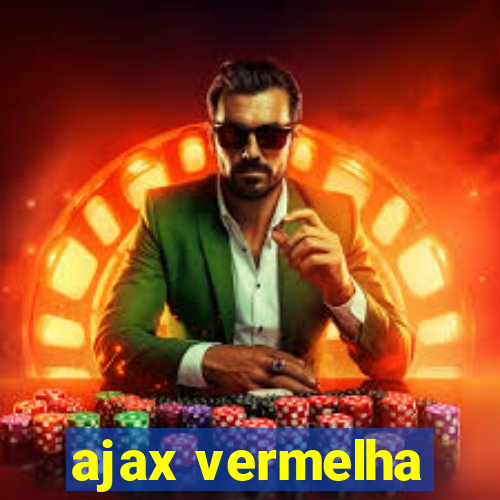 ajax vermelha