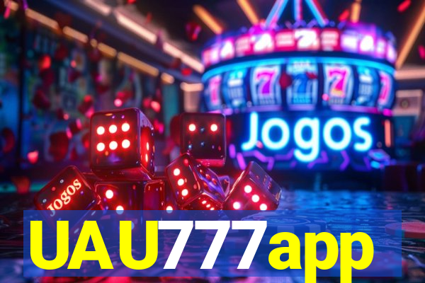 UAU777app