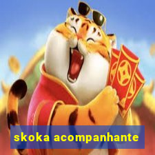 skoka acompanhante