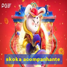 skoka acompanhante