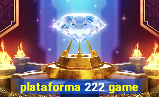 plataforma 222 game