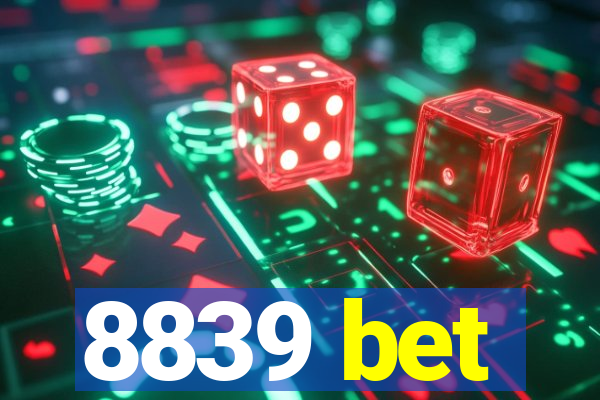 8839 bet