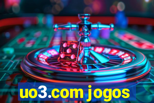 uo3.com jogos