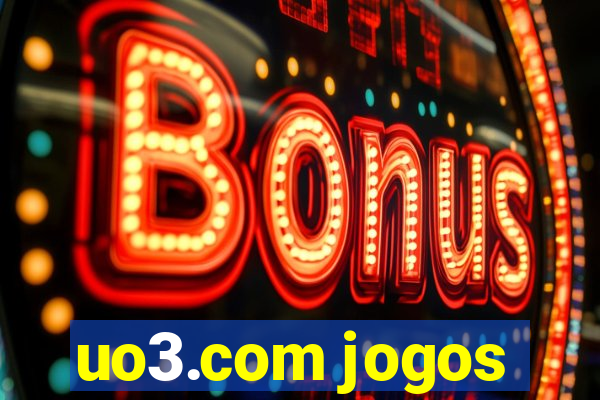 uo3.com jogos