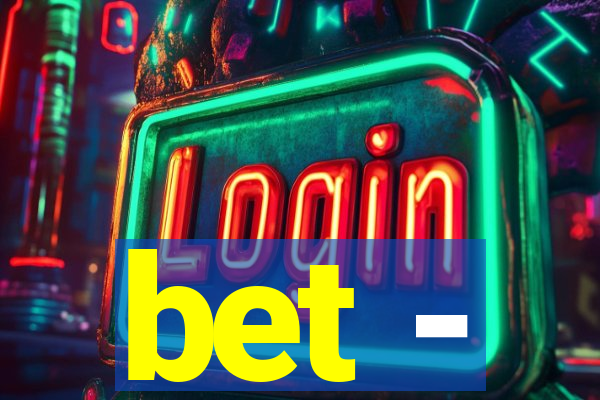 bet -