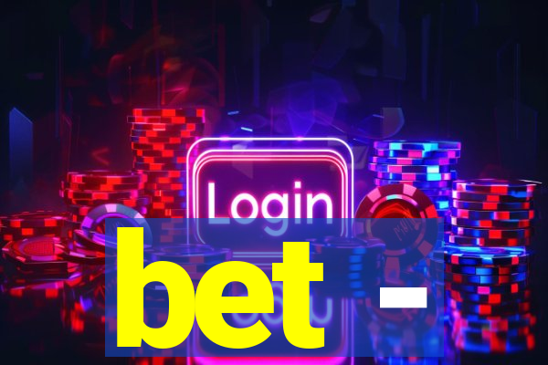 bet -