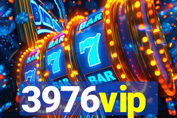 3976vip