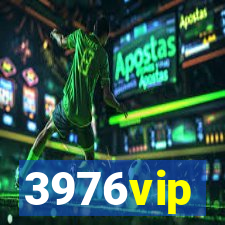 3976vip