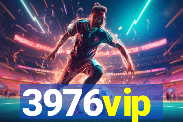 3976vip