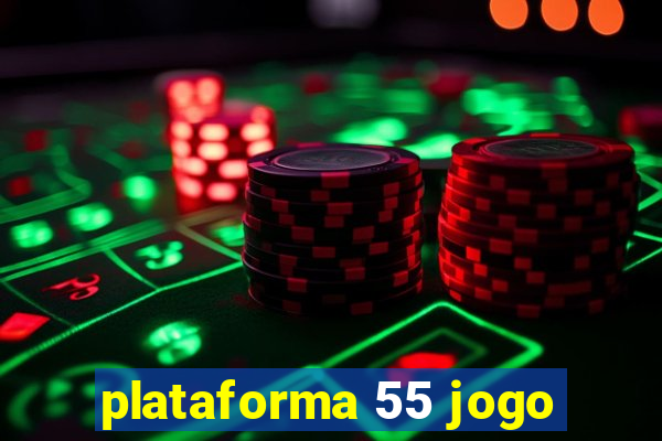 plataforma 55 jogo