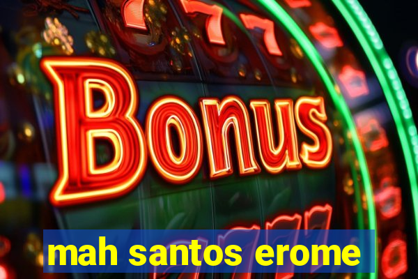 mah santos erome