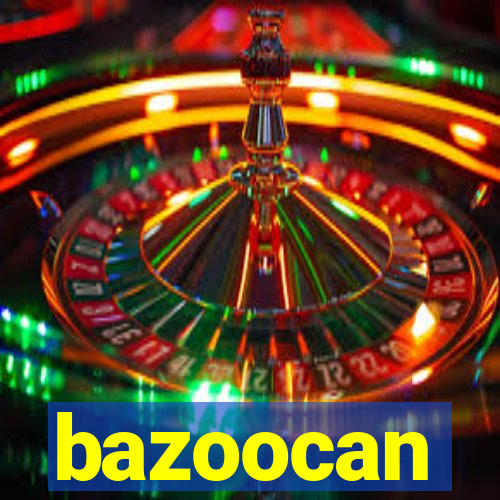 bazoocan