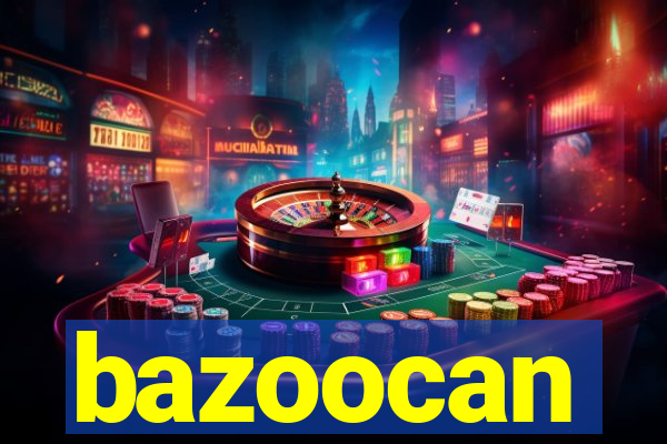 bazoocan