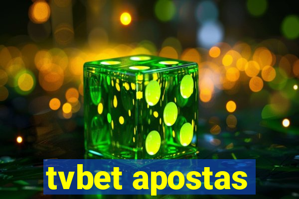 tvbet apostas