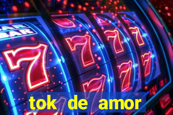 tok de amor boutique santos