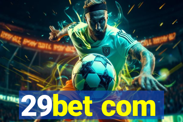 29bet com