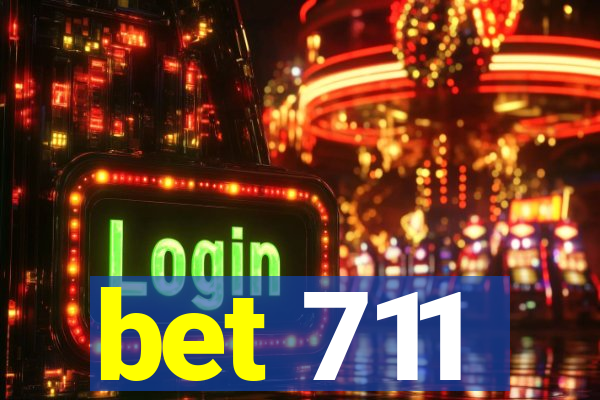 bet 711