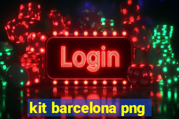 kit barcelona png