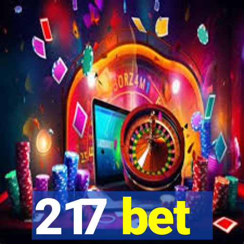 217 bet