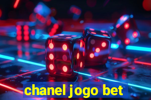 chanel jogo bet