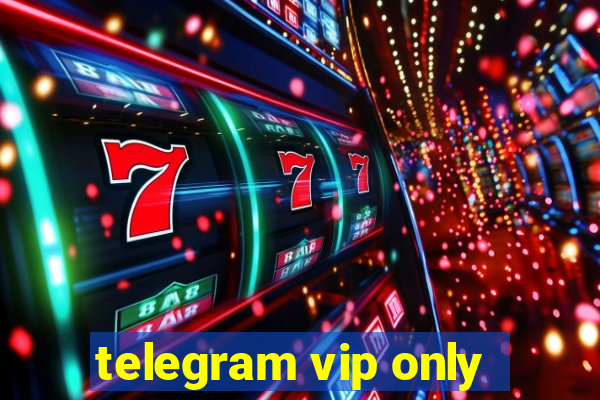 telegram vip only