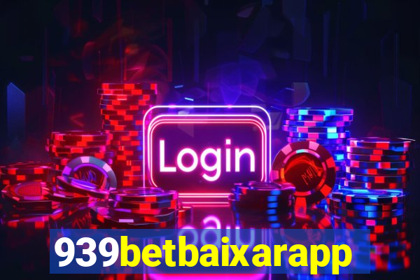 939betbaixarapp