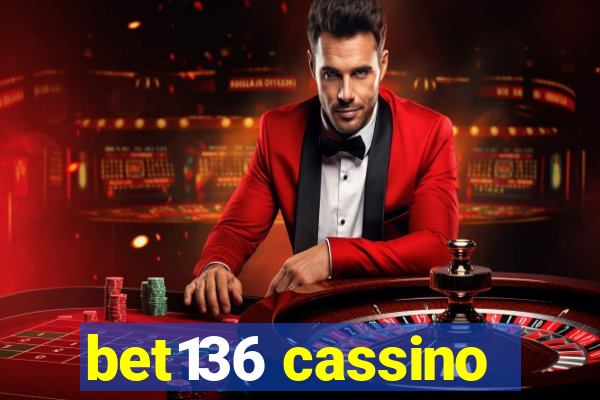 bet136 cassino