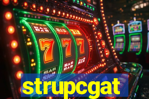 strupcgat