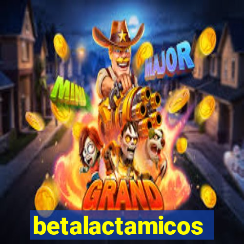 betalactamicos