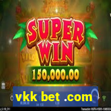 vkk bet .com