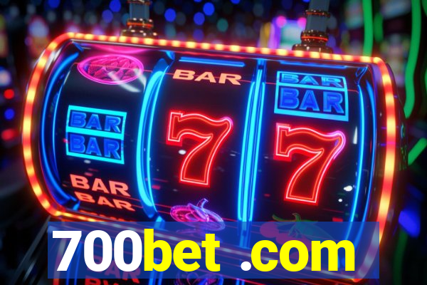 700bet .com