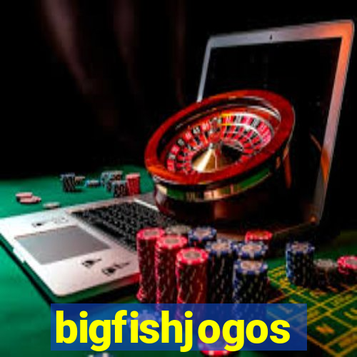 bigfishjogos