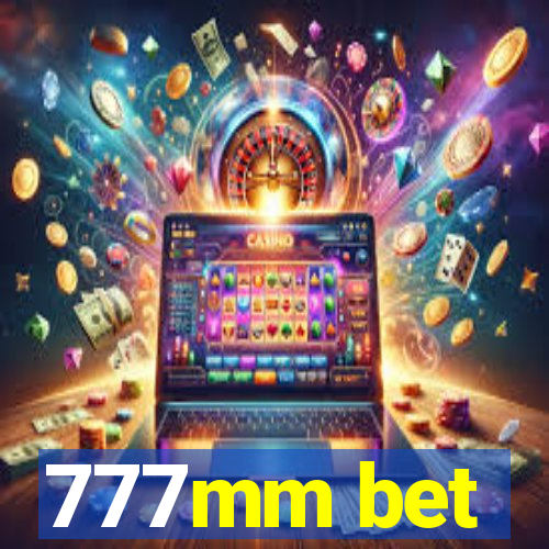 777mm bet