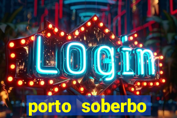 porto soberbo argentina compras